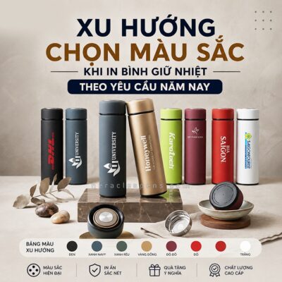 Tìm hiểu xu hướng màu sắc bình giữ nhiệt in logo theo yêu cầu năm nay giúp doanh nghiệp tạo ấn tượng mạnh mẽ với các khách hàng và đối tác lớn.