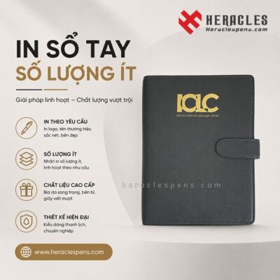 Dịch vụ in sổ tay số lượng ít theo yêu cầu giá xưởng tại Heracles Pens